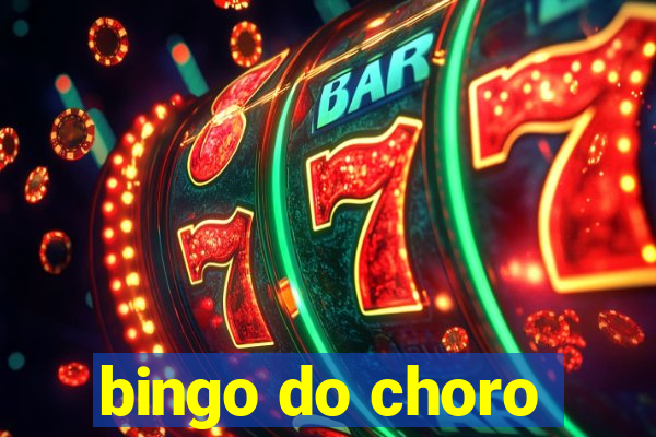 bingo do choro